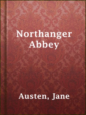 Northanger Abbey - ebook